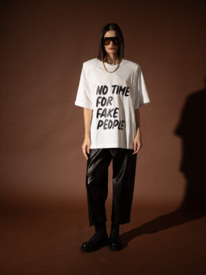 White Oversized T-Shirt No Time for Fake People