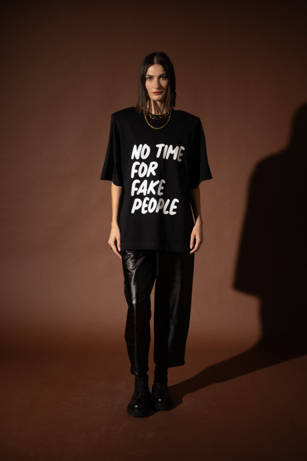 Black Oversized T-Shirt No Time for Fake People