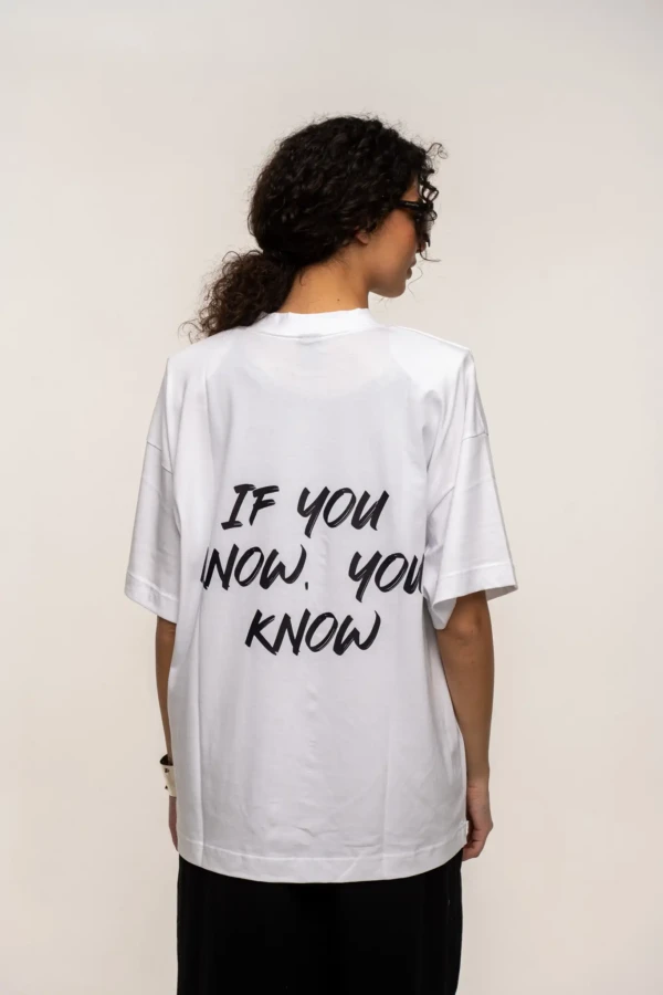 White If You Know Oversized T-Shirt