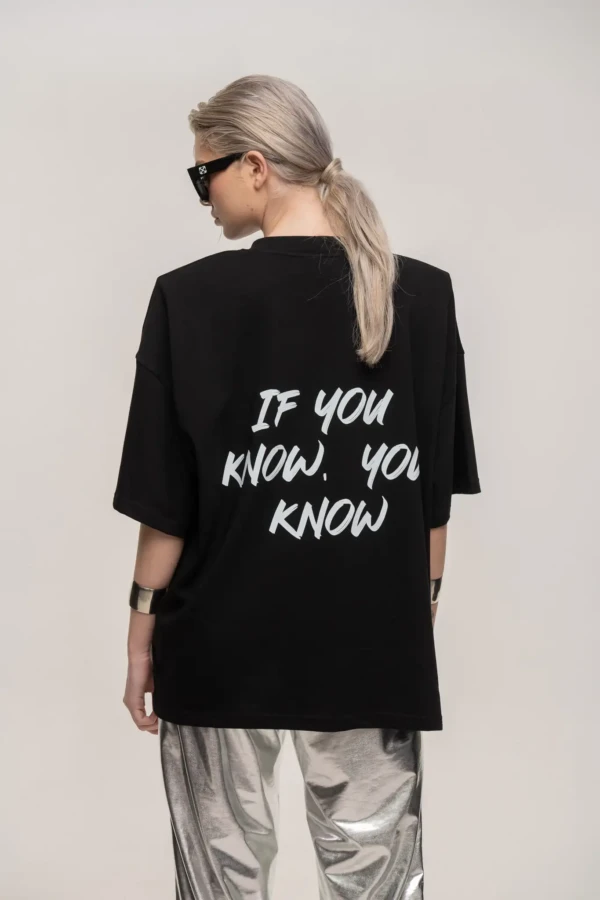 Black If You Know Oversized T-Shirt